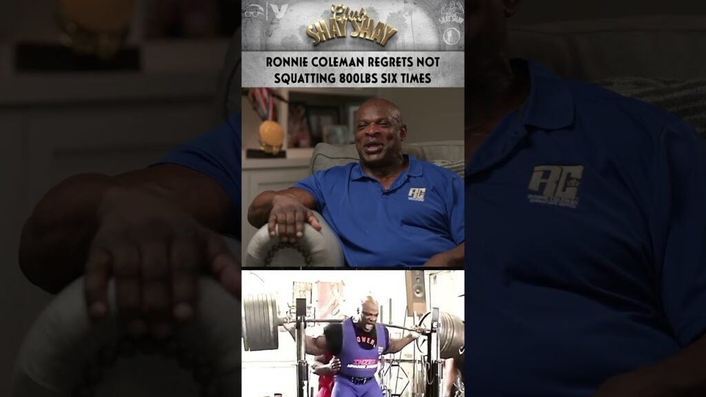 image for ronnie coleman regrets not squatting 800lbs six times | club shay shay