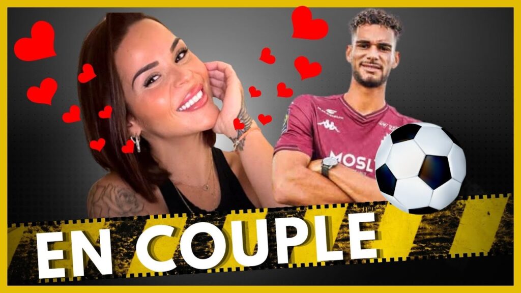 image for sarah fraisou en couple avec un footballeur de metz.