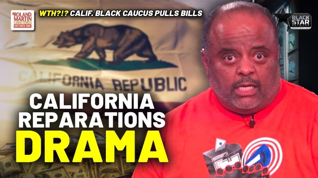 image for wth?!? california reparations bills unravel, pulled over fear of newsom veto hours before votes