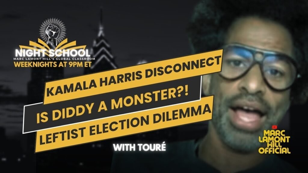image for night school: touré talks diddy’s predator allegations, kamala’s black disconnect & gaza genocide