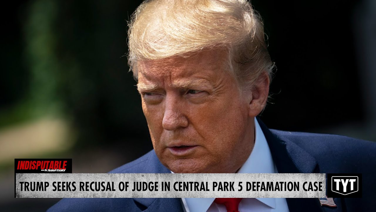 image for trump seeks to remove judge in central park five defamation case