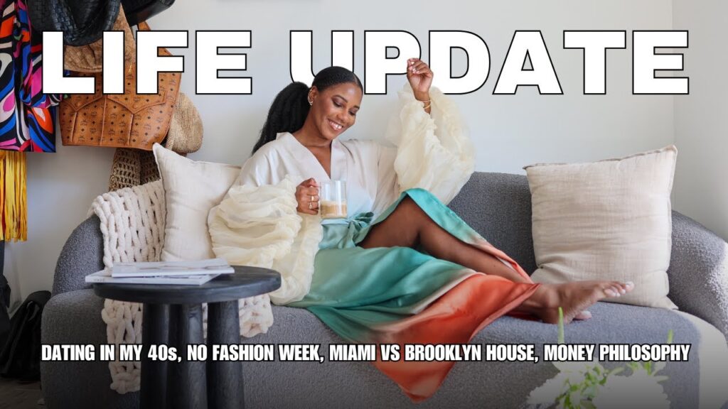 image for life update! dating in my 40s, miami vs brooklyn house & i didn't go to fashion week 😮 monroe steele
