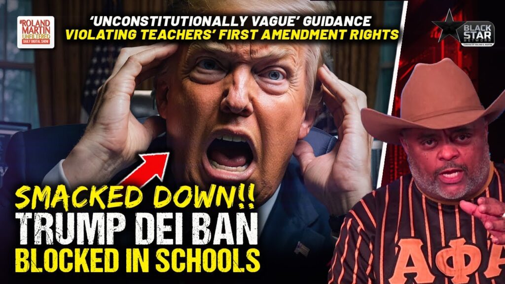 image for smacked down! judge blocks trump school dei crackdown! slams policy as 'unconstitutionally vague'