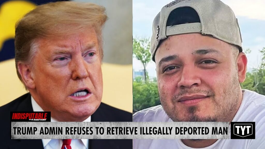 image for trump admin refuses to help innocent man who was illegally deported
